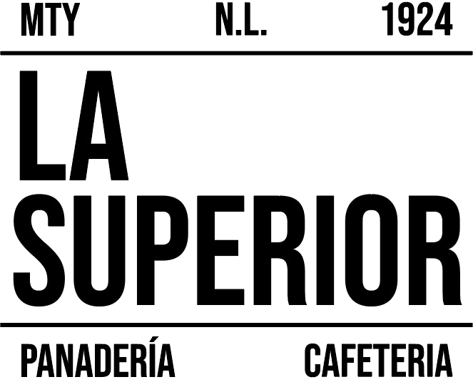 La Superior · Panadería y Cafetería · Monterrey, N.L. · 1924