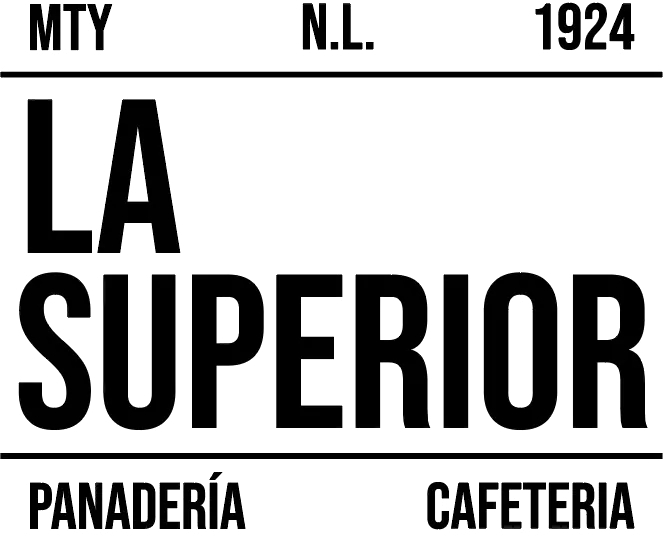 La Superior · Panadería y Cafetería · Monterrey, N.L. · 1924